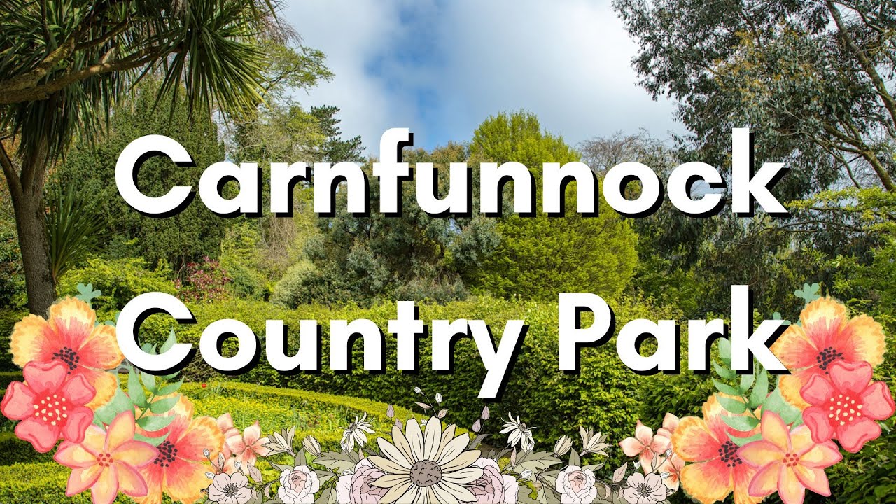 Carnfunnock Country Park | County Antrim 🇬🇧