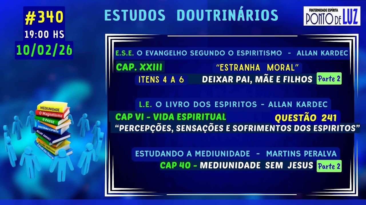 #340 ESTUDOS DOUTRINÁRIOS em 10/02/26