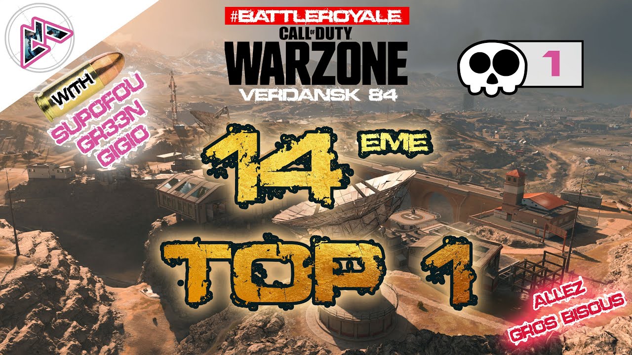 TOP 1 sur le mode Battle Royale de Warzone avec @Supofou @Gr33n et @Gigio - 14ème victoire
