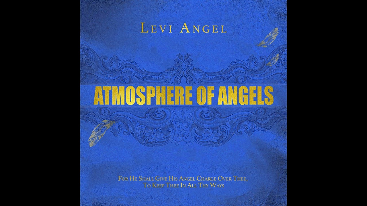 Levi Angel - I See Angels (Official Audio)