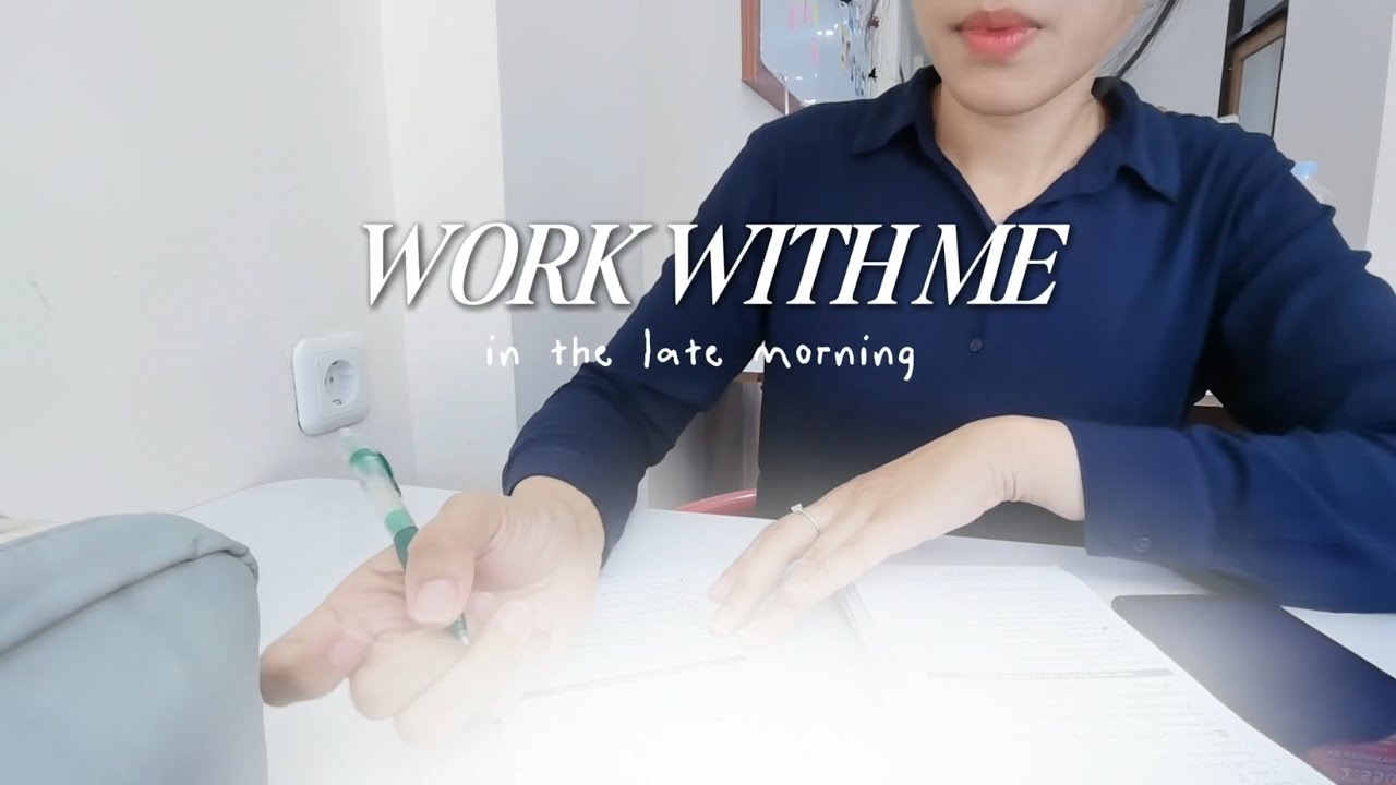 WORK WITH ME / Bekerja 6 Menit Dengan Saya