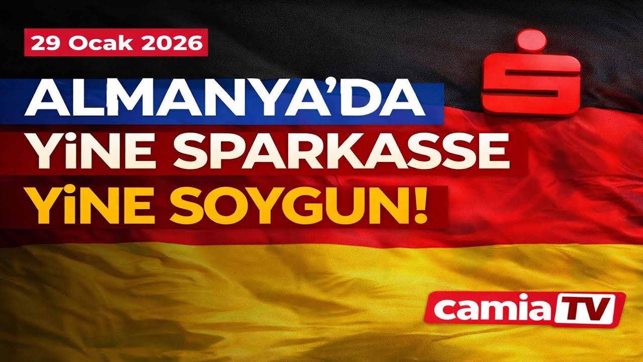 Almanya’da Yine Sparkasse Yine Soygun! - 29 Ocak 2026