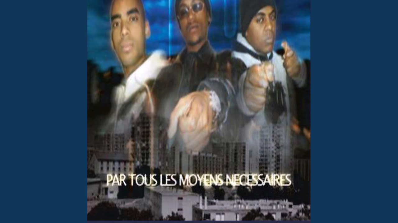 Par tout les moyens nécessaires