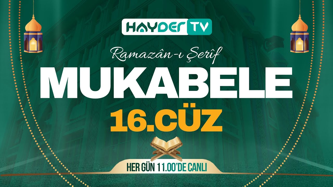 📖 Canlı Mukabele | 16.CÜZ | Hoca Ahmet Yesevi Derneği Kültür Merkezi @tvhayder #canlı