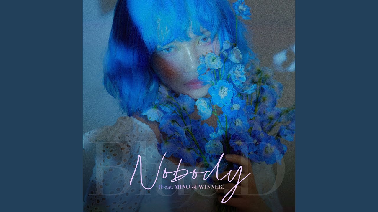 NOBODY (Feat. MINO of WINNER)