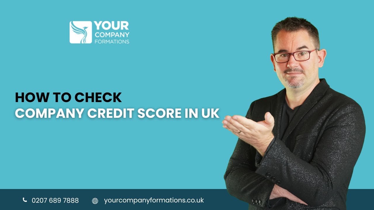 How to Check and Improve Your Company Credit Score in the UK for Long-Term Business Success