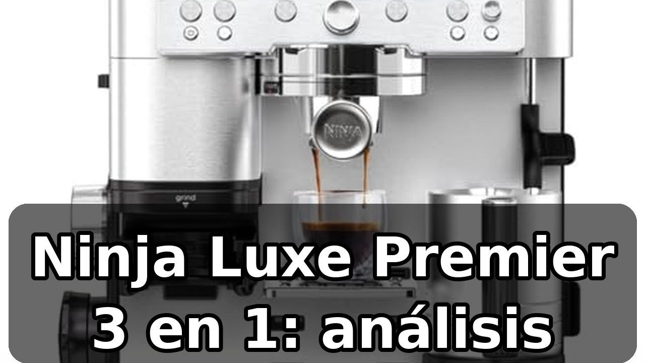 Review completa de la Ninja Luxe Premier 3 en 1: espresso, latte y más