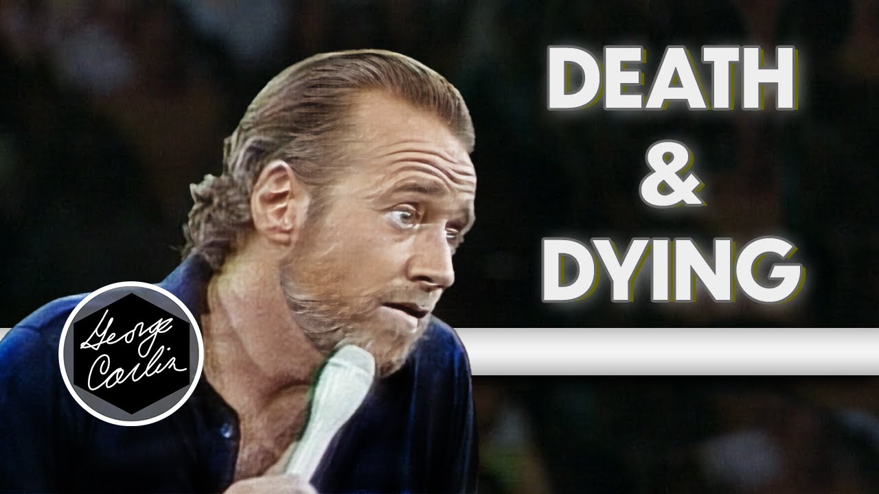 Death & Dying | George Carlin | Again! (1978)