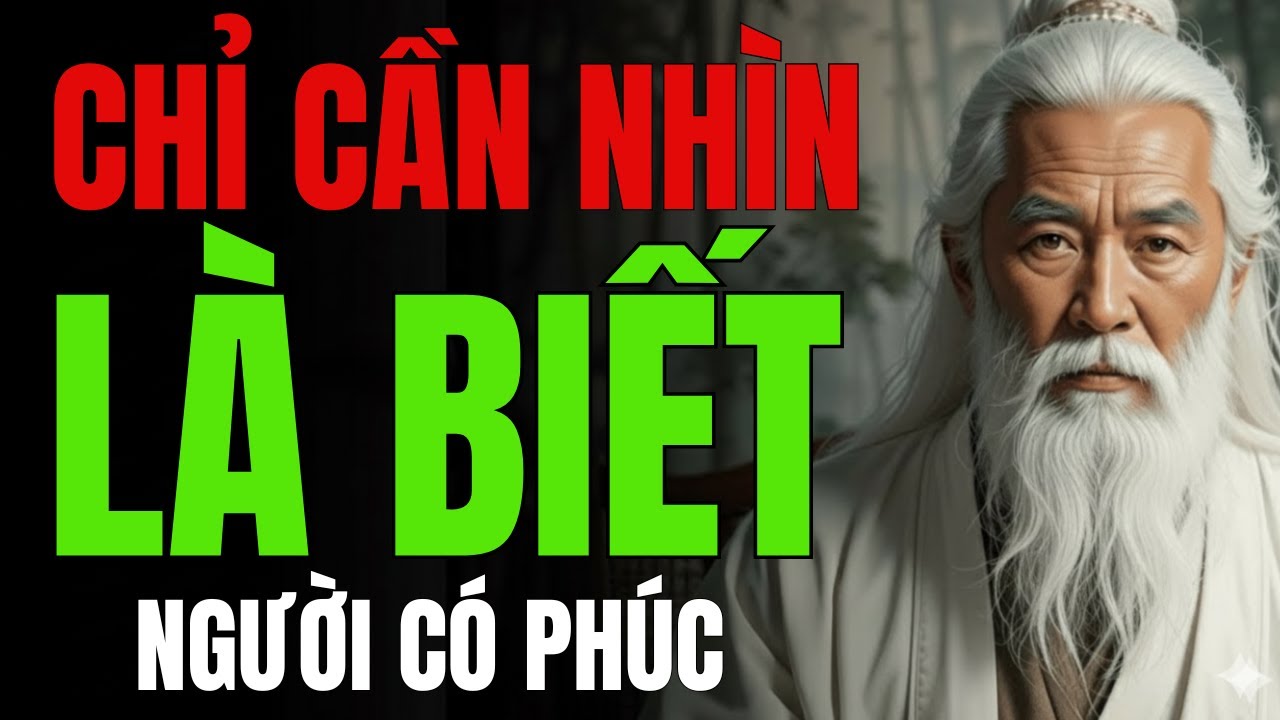Tại Sao Người Thông Minh Luôn Nhận Biết Phúc Hay Họa Từ Cái Nhìn