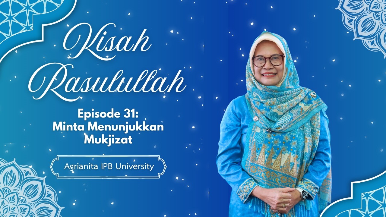 Episode 31 - Minta Menunjukkan Mukjizat