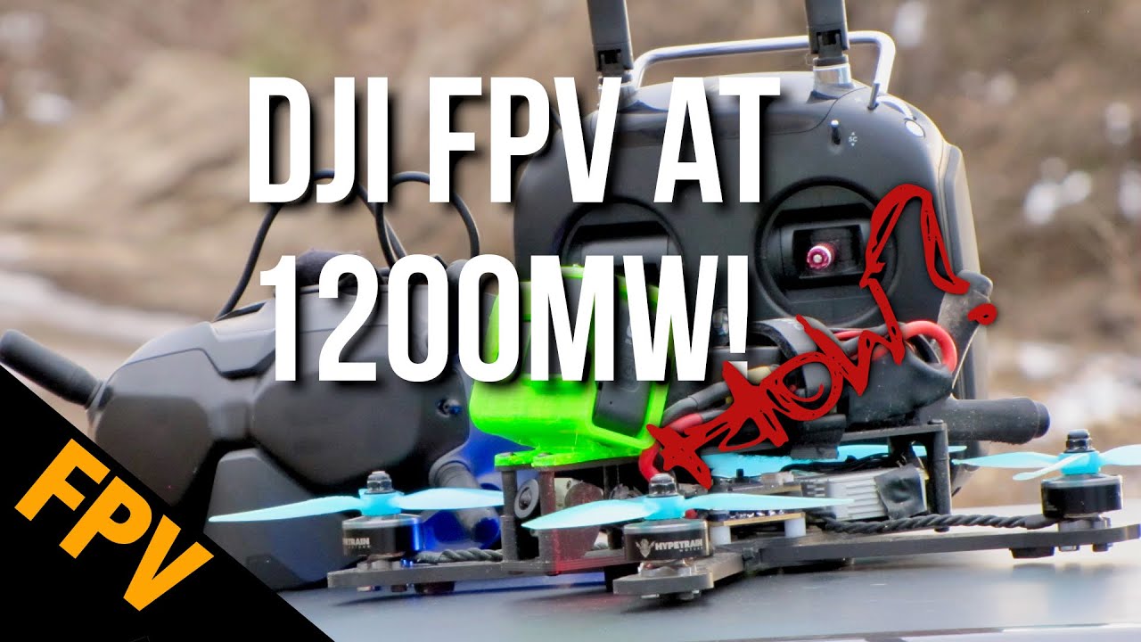 How to Boost (hack) the DJI FPV System to do 1200mW and Some Field Testing