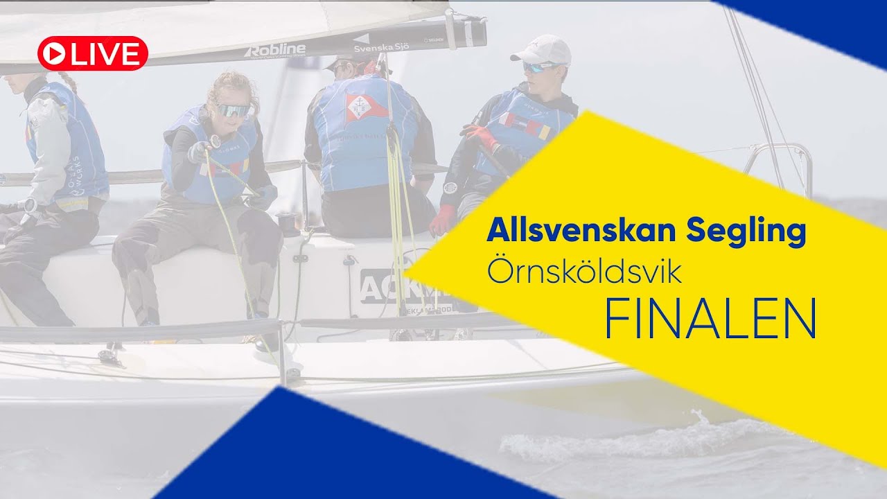 ALLSVENSKAN SEGLING - Örnsköldsvik 2024 FINALEN