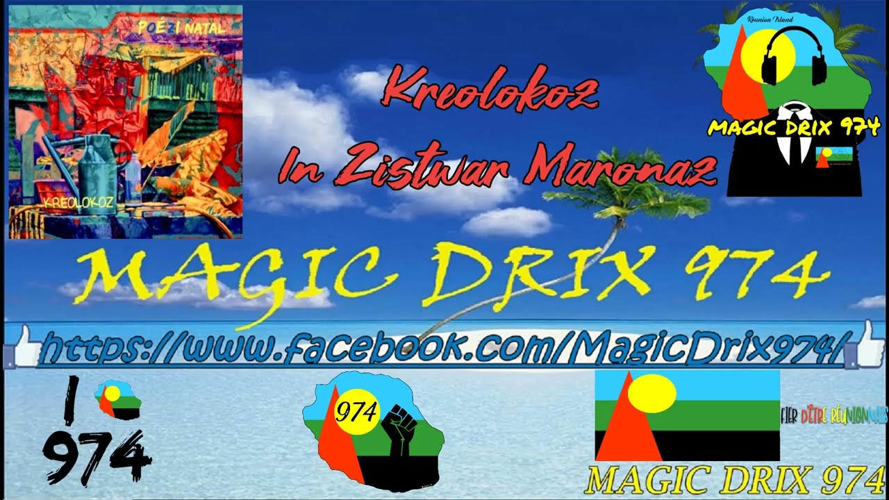 Kreolokoz — In Zistwar Maronaz BY MAGIC DRIX 974