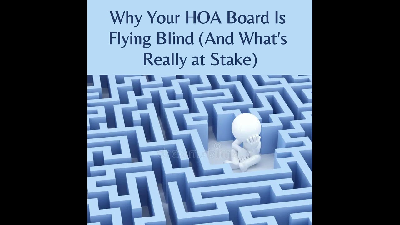 Why Your HOA Board Is Flying Blind (And What's Really at Stake)