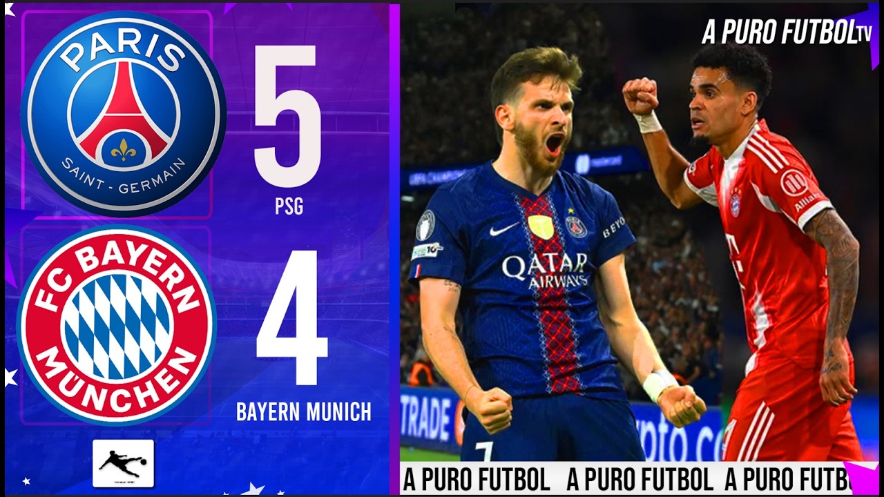 ✅ PARTIDAZO PSG 5-4 BAYERN MUNICH SHOW DE GOLES en SEMIFINAL CHAMPIONS