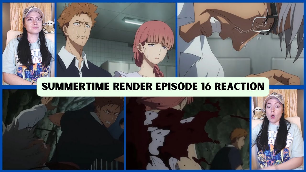Summertime Render Episode 16 Reaction!