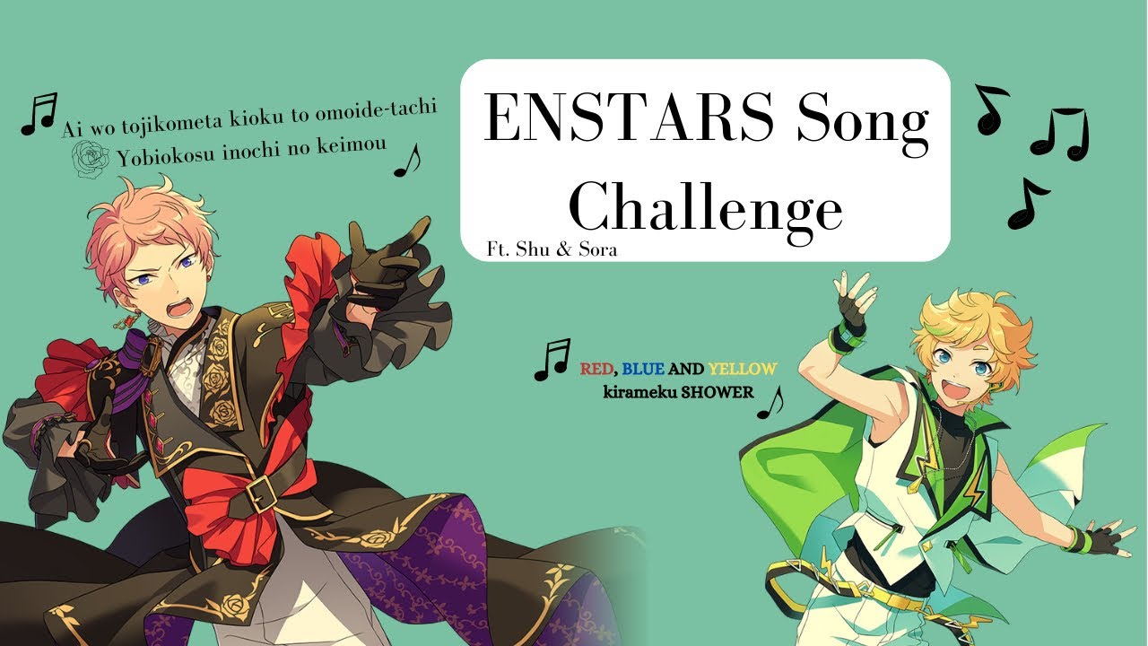 Guess the Enstars song by its beatmap (ft. Shu & Sora)