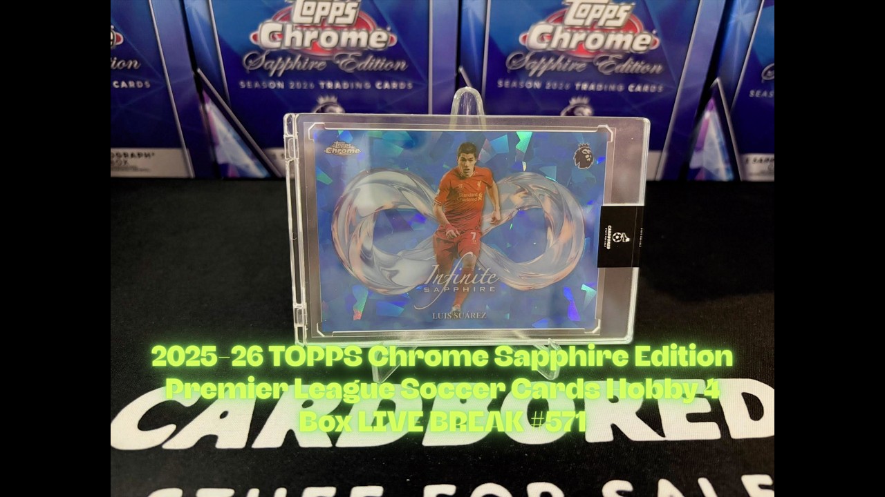 2025-26 TOPPS Chrome Sapphire Edition Premier League Soccer Cards Hobby 4 Box LIVE BREAK #571