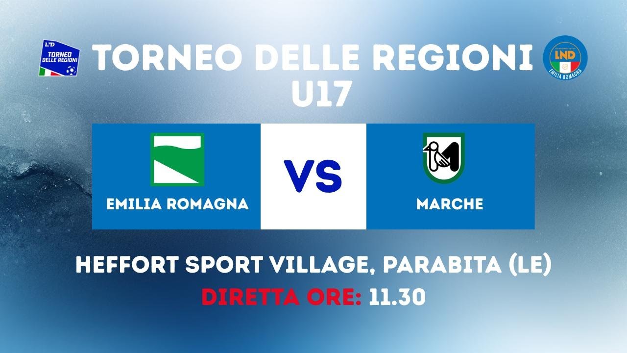 TDR U17: ALLE  11,30 LA DIRETTA DI MARCHE - EMILIA ROMAGNA
