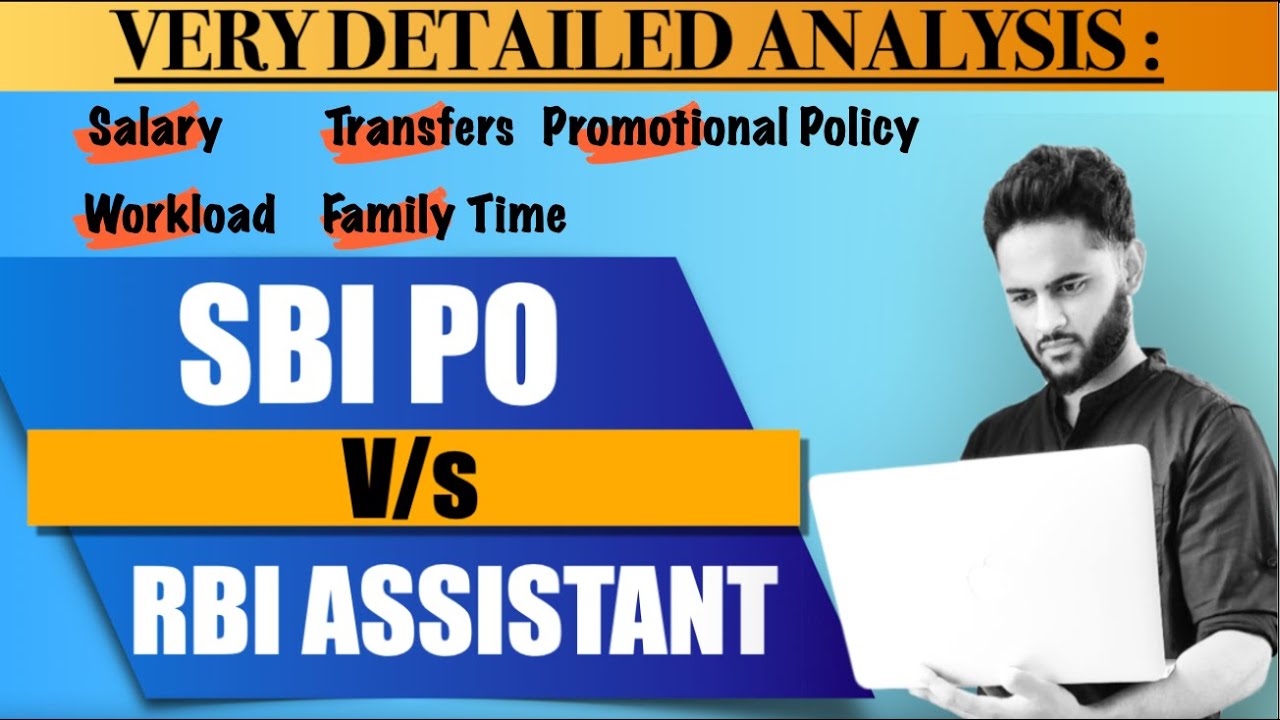 SBI PO or RBI ASSISTANT 2021? Which one to Join?| Detailed Analysis| Salary| Promotion| Transfer