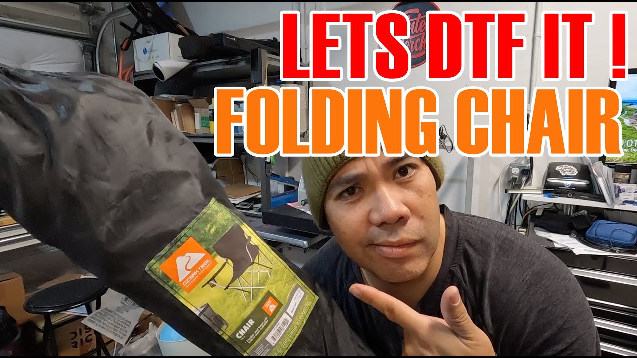 PERSONALIZING A FOLDING CHAIR WITH DTF - LET'S DTF IT ! (S:10/Vlog 16)