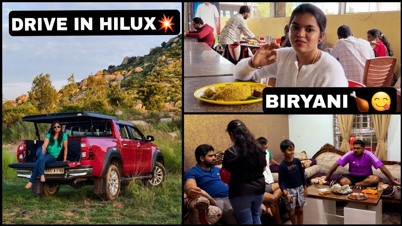 ಒಂದ್ ಸಕತ್ PARTY AND DRIVE ಆಯ್ತು HILUX ಅಲ್ಲಿ😍!!BIRYANI OOTA🍗