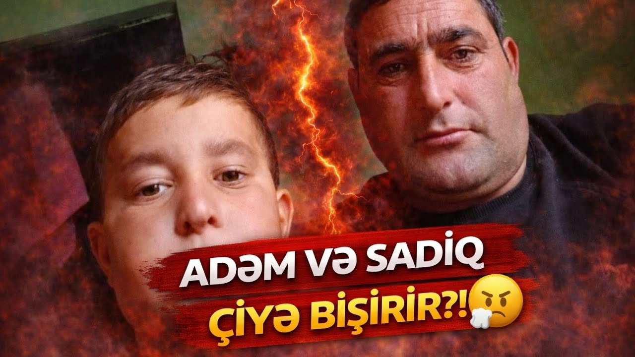 ADƏM VƏ DƏDƏSİ ÇİYƏ HAZIRLAYIR👍🏻🤣 AY CAMAAT MƏNƏ TIKLIYIN😂🤣