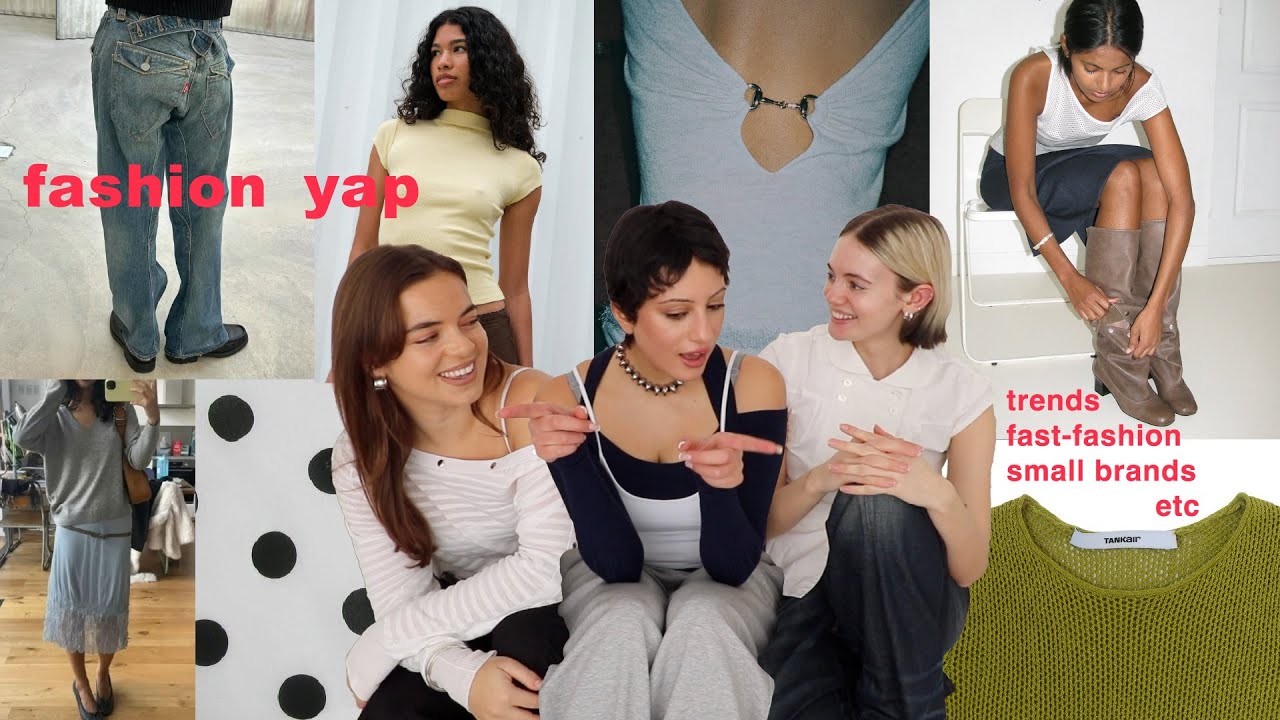 Fashion Yap | chatting trends, fast-fashion, small brands etc