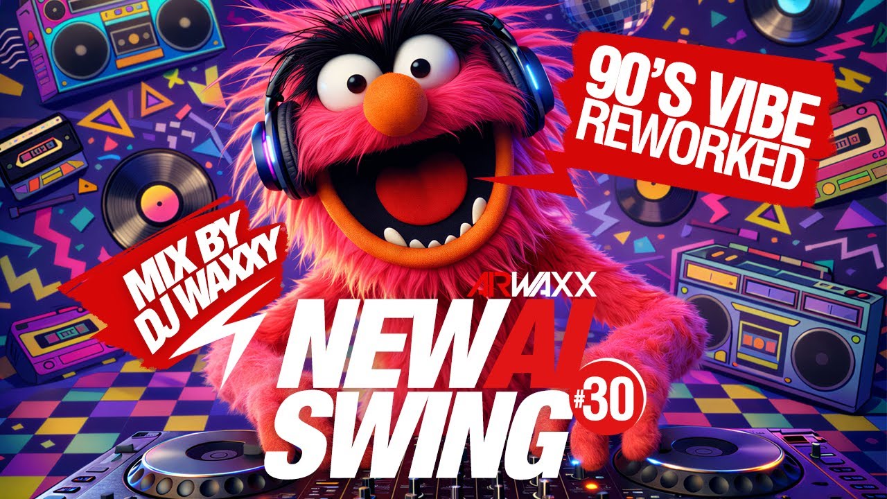 A Mix Slaps Hard🔥by Dj Waxxy I “New AI Swing Vol 30