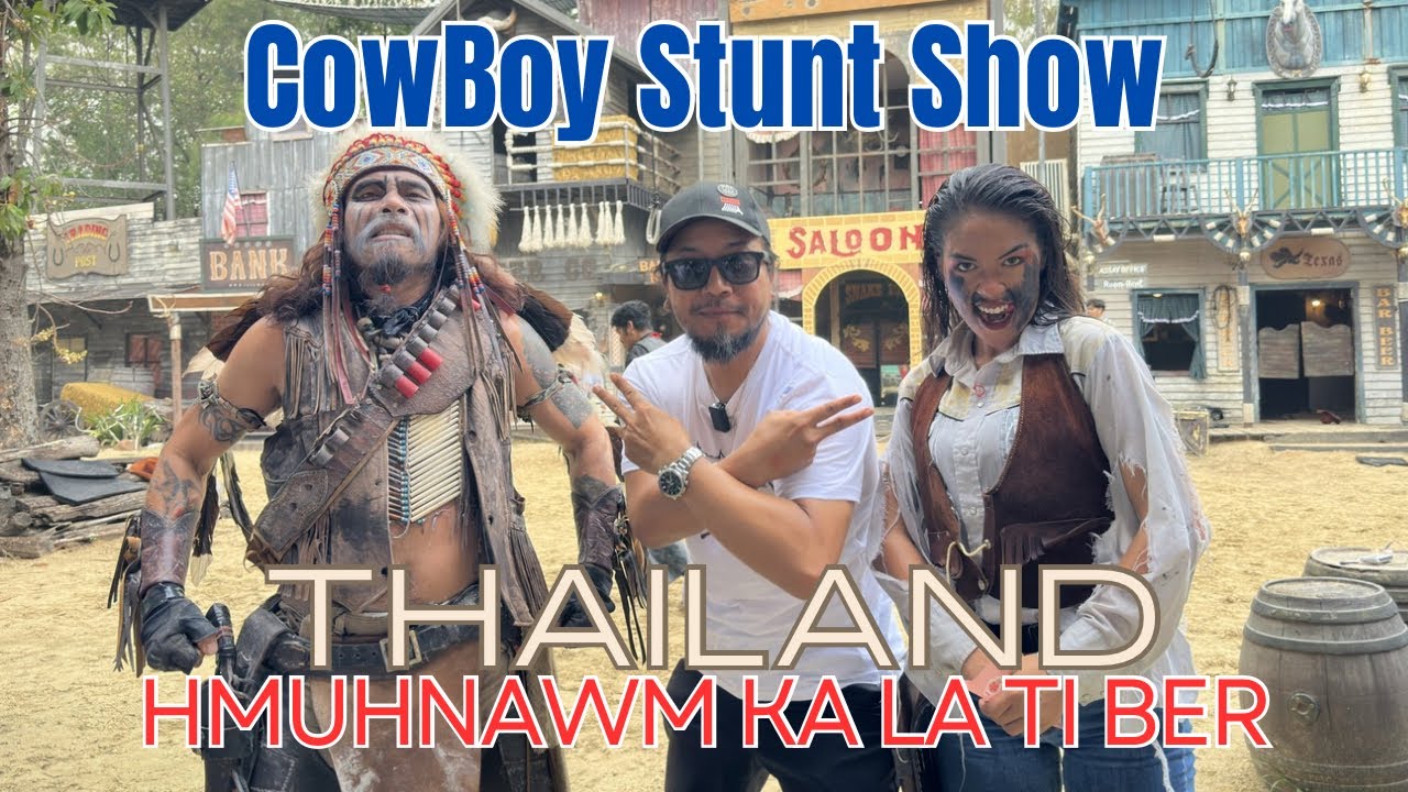 THAILAND a show ka hmuh theih ngailoh COW BOY show turu, mipa tawh phawt chuan hmuhnawm an ti ang🔥