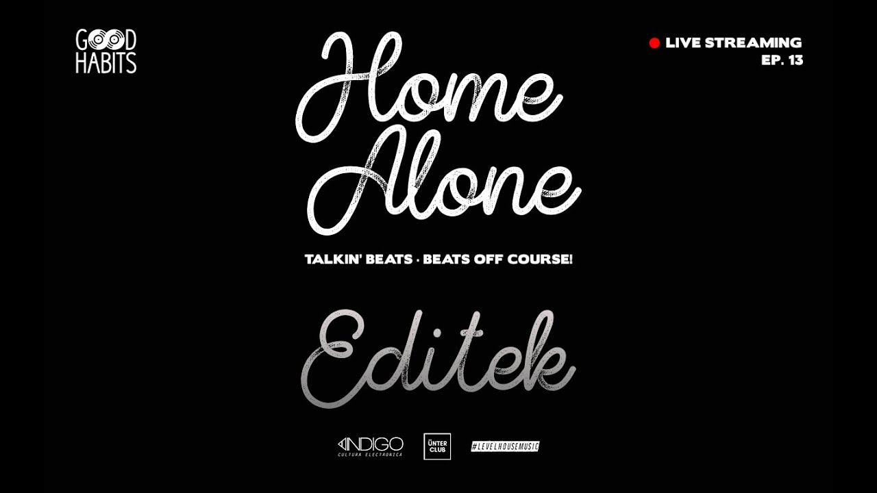 HOME ALONE &middot; Episodio 13 &middot; Editek