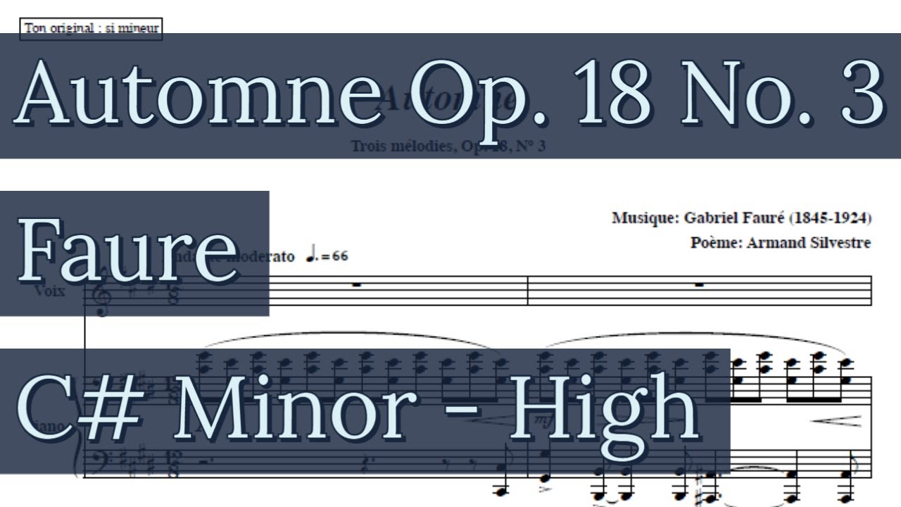 Automne Op. 18 No. 3 High Key Piano Accompaniment Faure Karaoke C# Minor