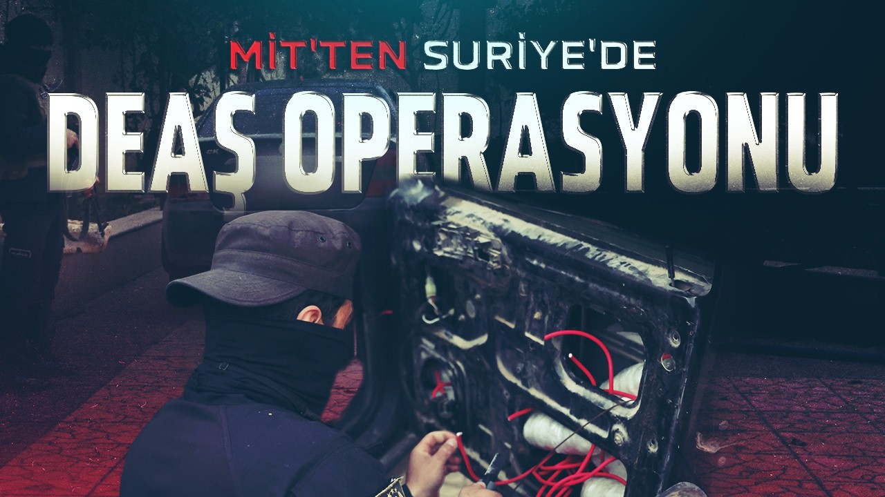 MİT ve Suriyeli güvenlik güçlerinin ortak operasyonuyla Şam’da büyük bir terör saldırısı önlendi