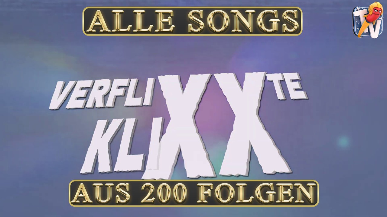 Verflixxte Hits | Die besten Songs aus 200 Folgen Verflixxte Klixx