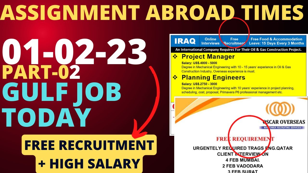 gulf job vacancy 2023,Assignment abroad times,saudi jobs ! Free recruitment ,Oman,Qatar ,Dubai jobs