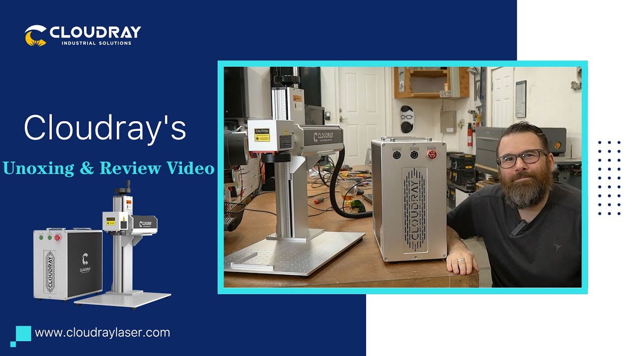 Unboxing Video for Cloudray QS-50 LiteMarker Pro 50W Fiber Laser Engraver