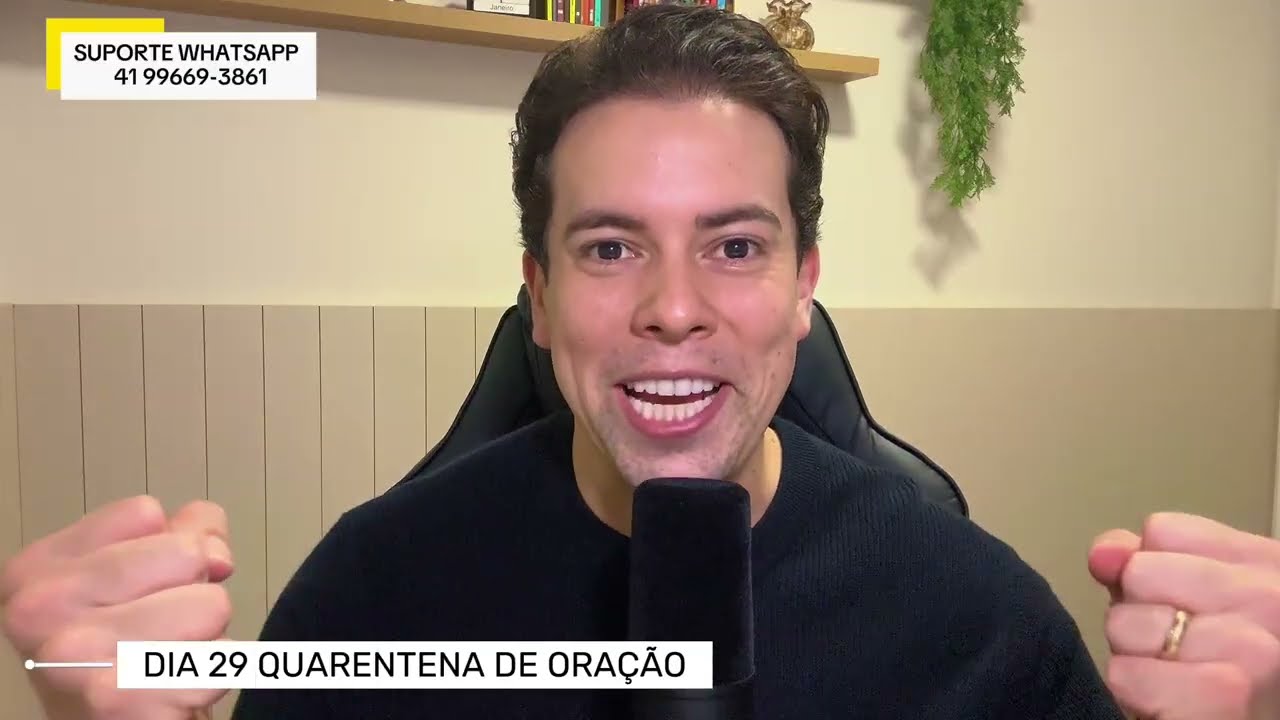 ORAÇÃO DE HOJE 29/01/2026 - DIA 29 QUARENTENA DE ORAÇÃO