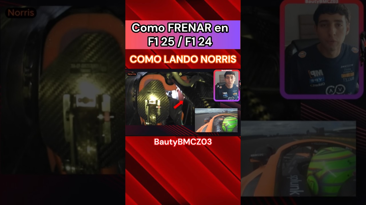 Como frenar como Lando Norris en F1 25 F1 24 o simracing