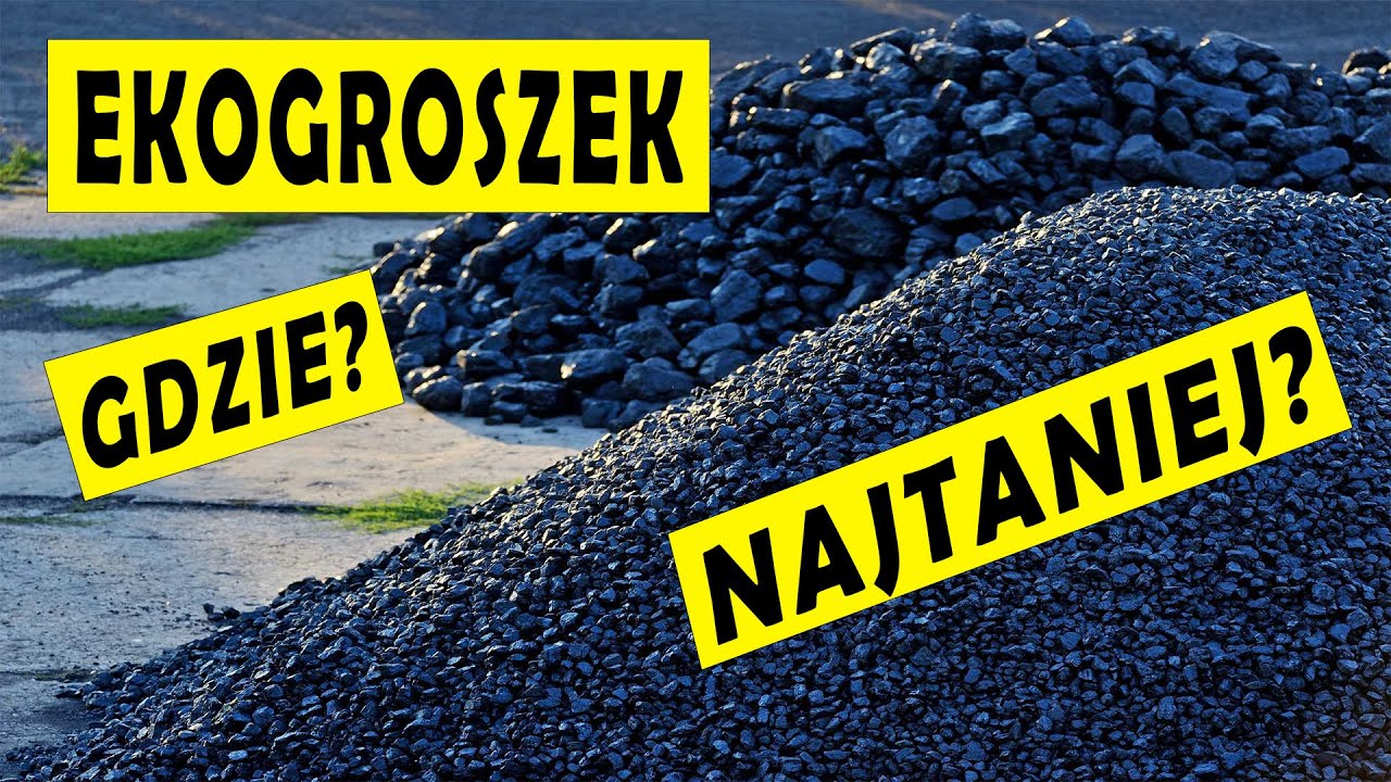 NAJTAŃSZY EKOGROSZEK !! GDZIE KUPIĆ ?