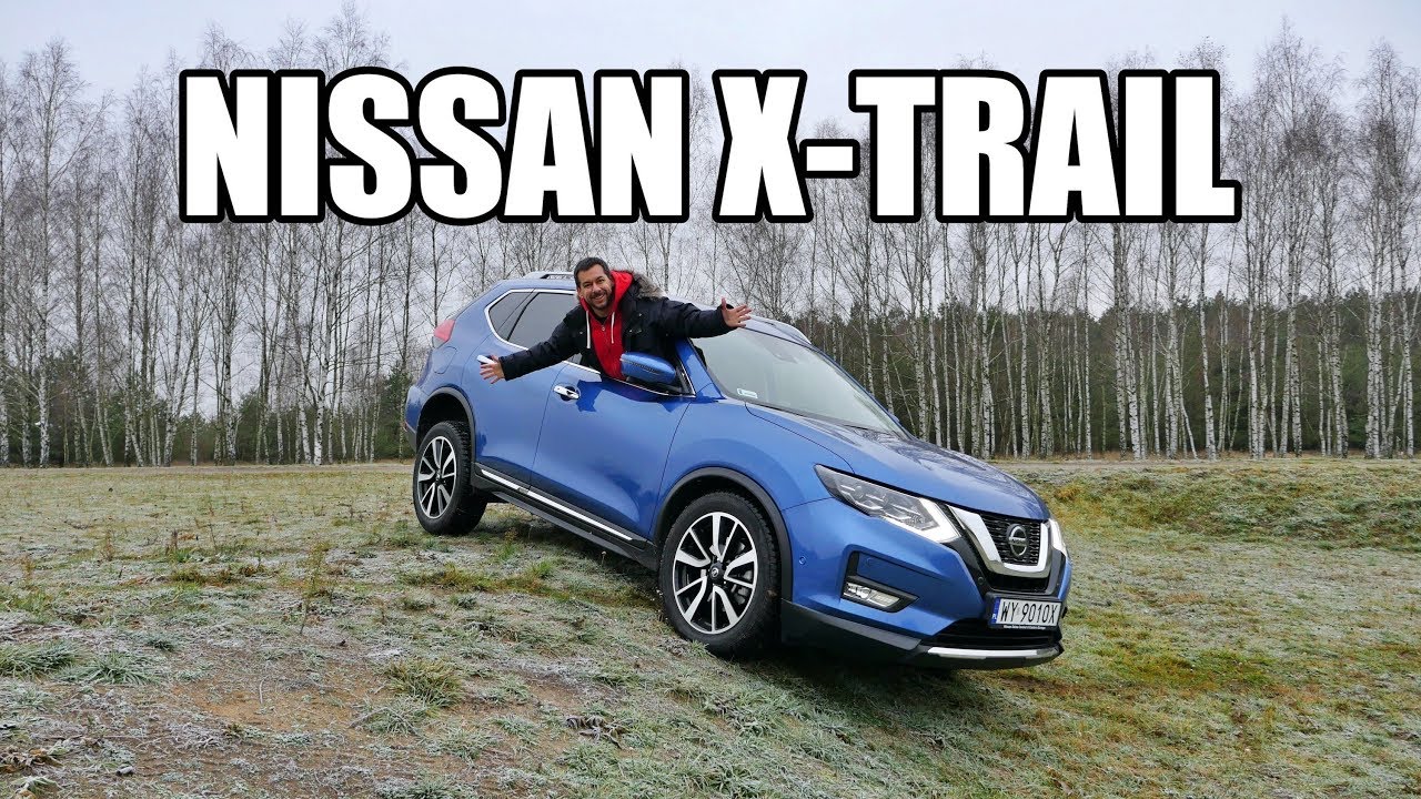Nissan X-Trail 2020 - rodzinny SUV za rozsądną cenę (PL) - test i jazda pr&oacute;bna