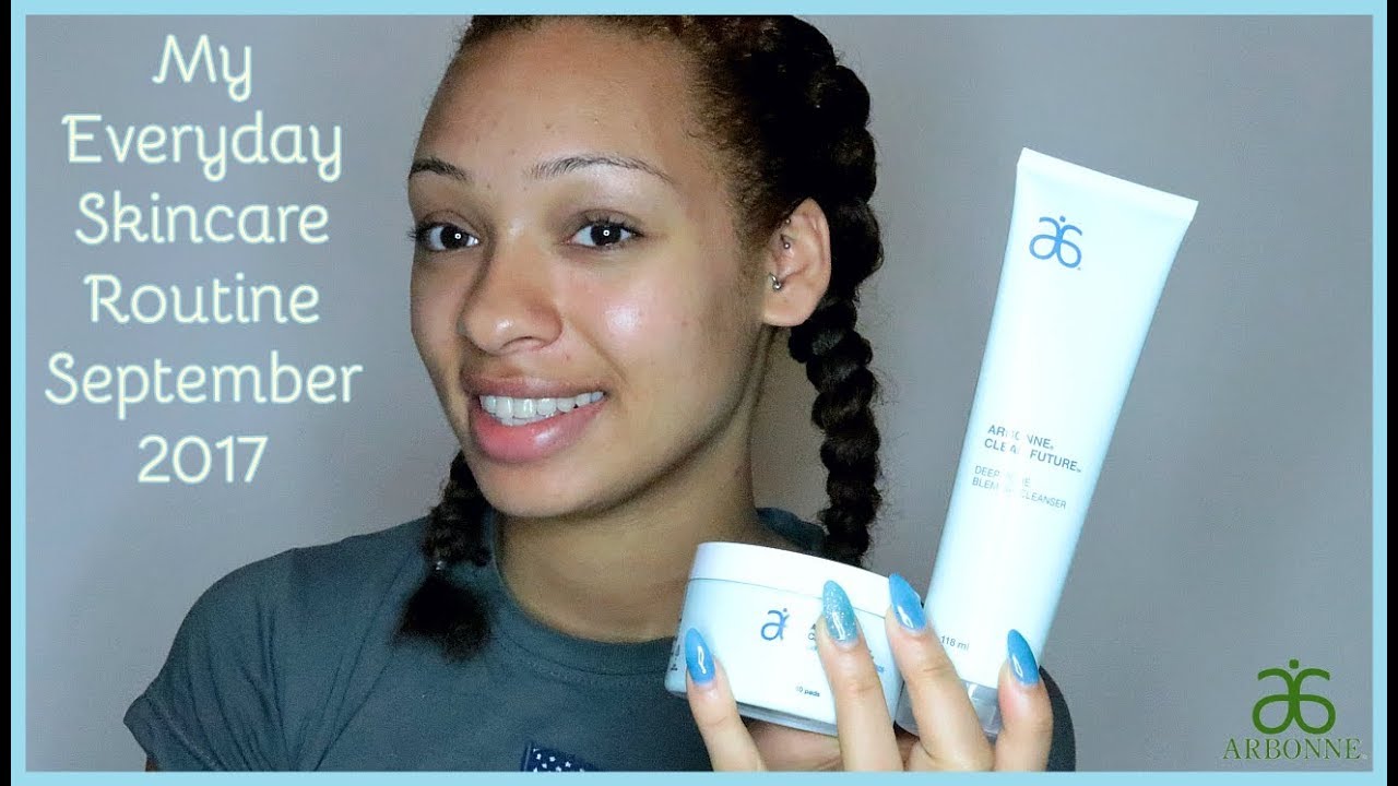 My Everyday Skincare Routine | Arbonne Clear Future | Valerie Stormer