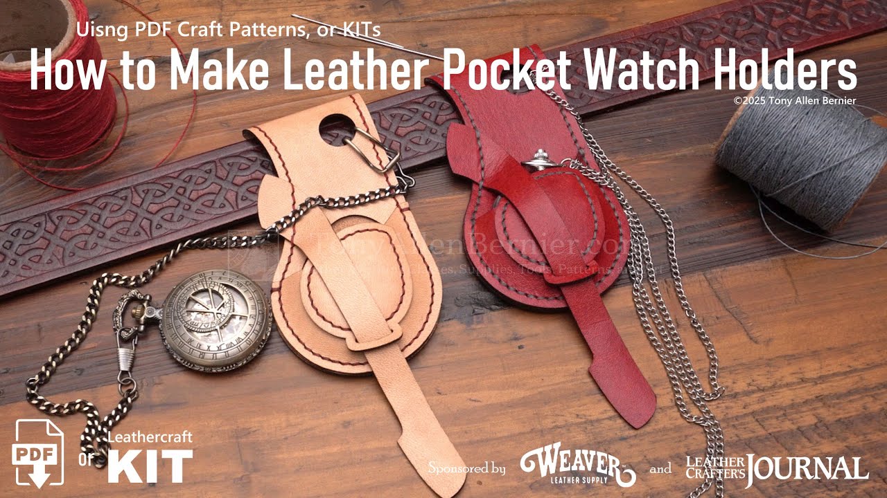 Make Leather Pocket Watch Holders for your Belt. Pocket Watch Case Leather Craft Patterns and Kits.