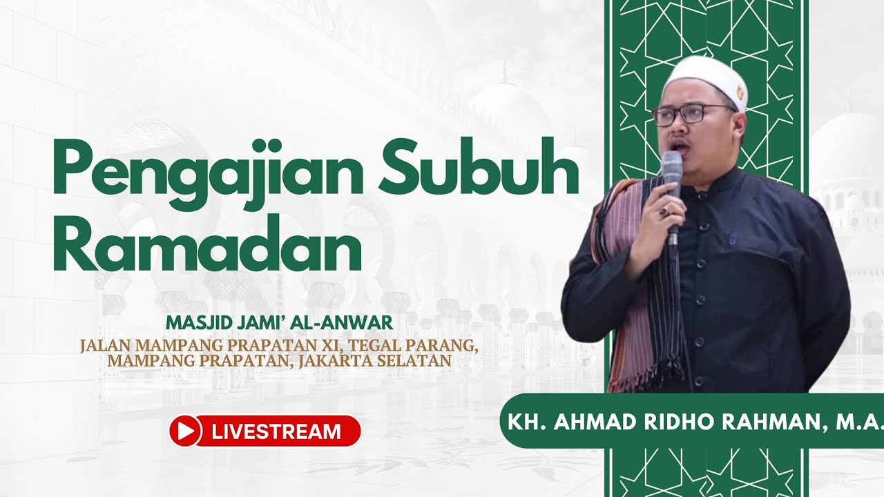 🔴 LIVE STREAMING RAMADHAN 1447H || Pengajian Rabu Subuh bersama KH. A. Ridho Rahman