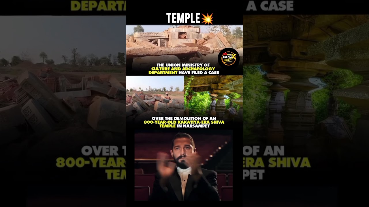 ⚠️ 800-Year-Old Kakatiya Temple Demolition Sparks Outrage! 🛕💔#youtubeshorts #shortvideo #shortsfeed