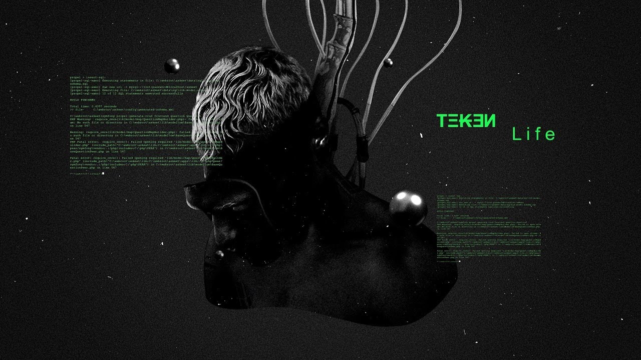 &Tau;&Xi;₭ƎИ - L i f e