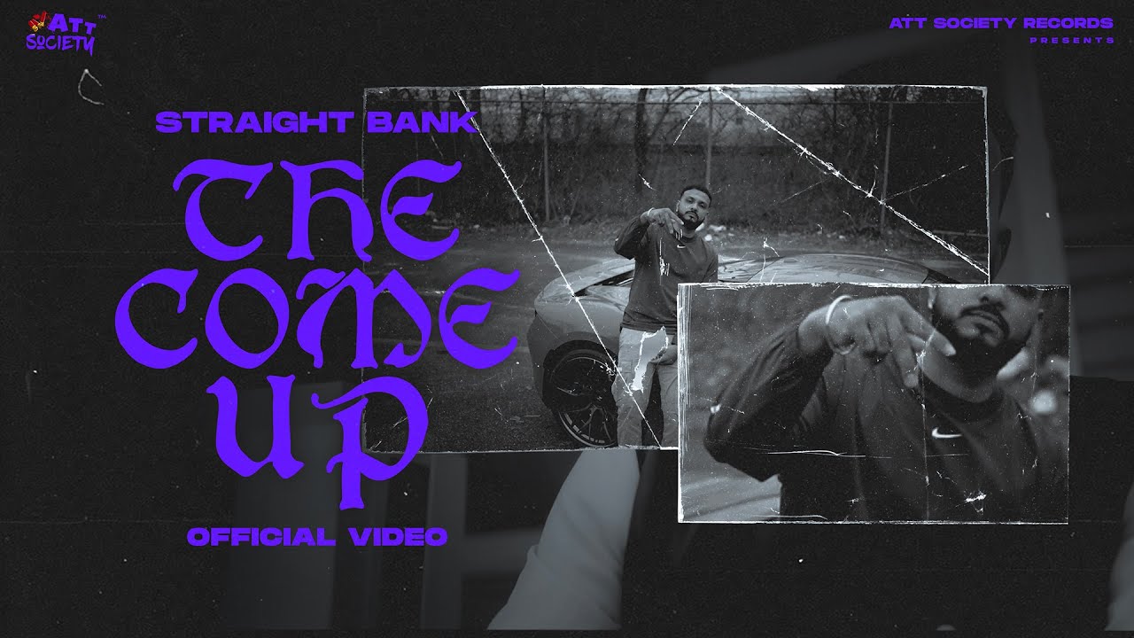 THE COME UP - Straight Bank | Prod. By 2YUNG | OFFICIAL VIDEO
