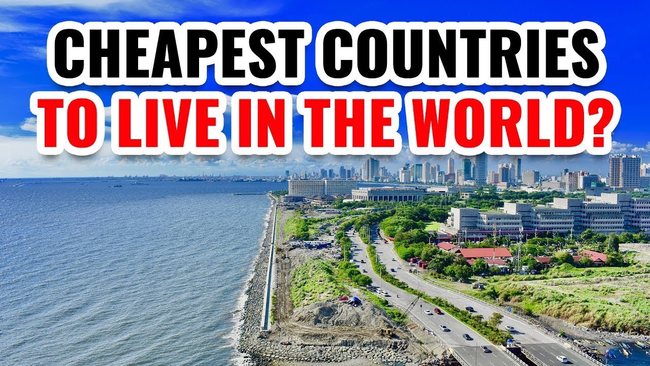 10 Cheapest Countries to Live in the World 2024