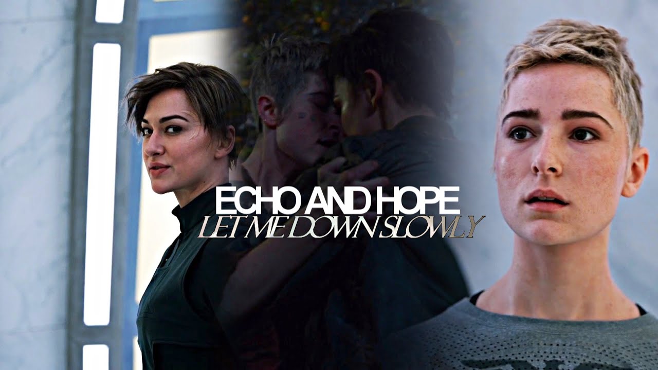 Echo And Hope - LET ME DOWN SLOWLY (7A)