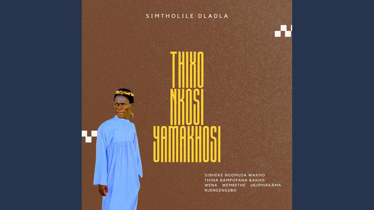 Thixo nkosi yamakhosi