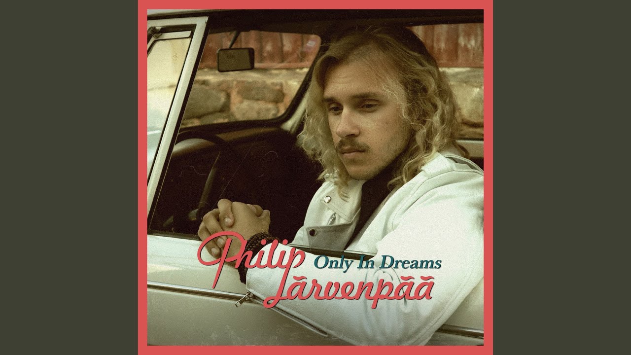 Only in Dreams